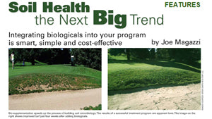 Turf Magazine Soil Health the Next Big Trend Joe Magazzi