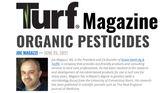 Turf Magazine Organic Pesticides Joe Magazzi Green Earth